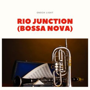 Rio Junction (Bossa Nova) album cover