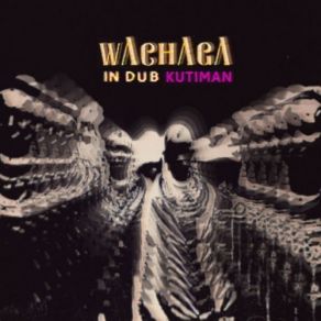 Wachaga In Dub album cover