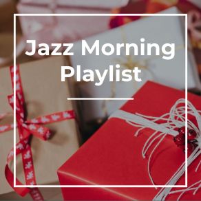 Christmas Morning Jazz Songs album cover