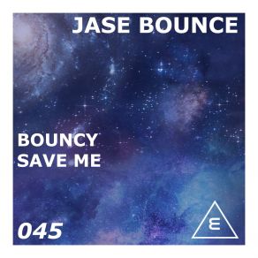 Bouncy / Save Me album cover
