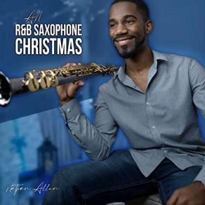 An R&B Saxophone Christmas album cover