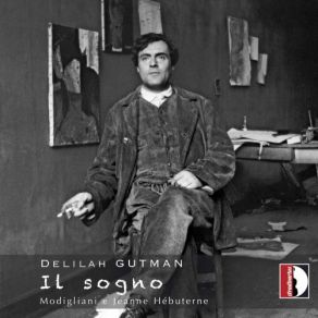 Delilah Gutman: Il Sogno 'Modigliani E Jeanne Hébuterne' album cover