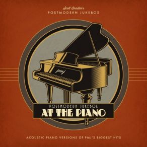 Postmodern Jukebox At The Piano album cover