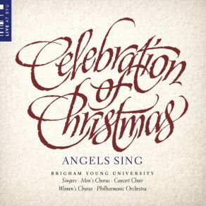 Celebration Of Christmas: Angels Sing (Live) album cover