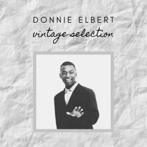 Donnie Elbert - Vintage Selection album cover