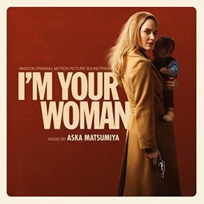 I'm Your Woman (Amazon Original Soundtrack) album cover