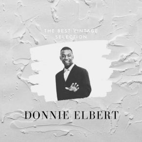 The Best Vintage Selection - Donnie Elbert album cover