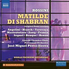 Rossini: Matilde Di Shabran (1821 Version) (Live) (CD1) album cover