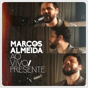 Ao Vivo / Presente album cover