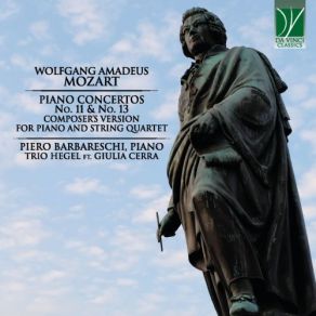 Mozart: Piano Concertos No. 11 & No. 13 (Composer's Version For Piano And String Quartet) album cover