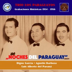 Noches Del Paraguay (Grabaciones Históricas 1954-1956) album cover