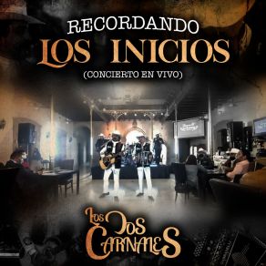 Recordando Los Inicios (En Vivo) album cover