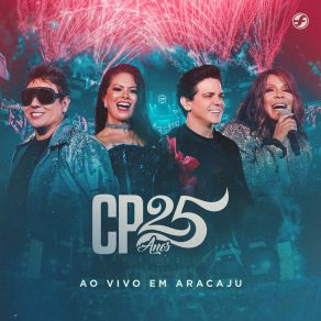 CP 25 Anos (Ao Vivo Em Aracaju) (Ao Vivo) album cover
