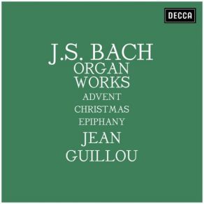 Bach: Organ Works - Advent, Christmas, Epiphany album cover