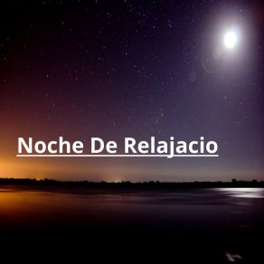 Noche De Relajación album cover