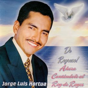 De Regreso! Ahora Cantándole Al Rey De Reyes album cover
