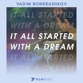 It All Started With A Dream album cover