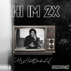 Hi I'm 2X album cover