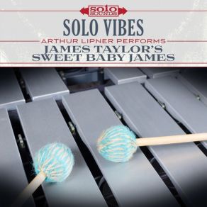 James Taylor's Sweet Baby James: Solo Vibes album cover