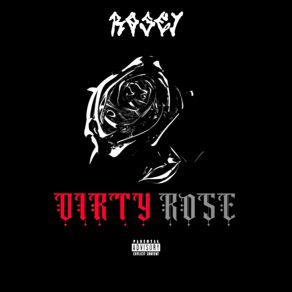 Dirty Rose album cover
