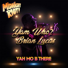 Yah Mo B There album cover