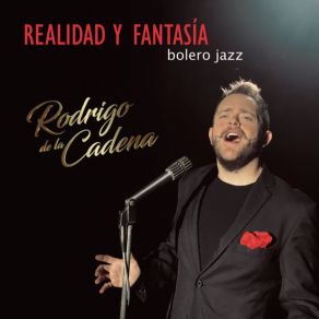 Realidad Y Fantasía Bolero Jazz album cover