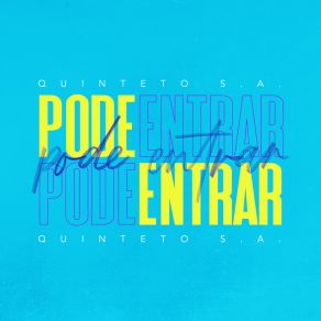 Pode Entrar album cover