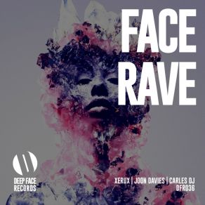 Face Rave album cover