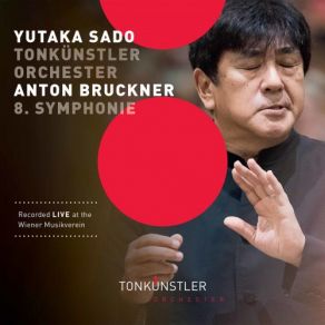 Bruckner: Symphony No. 8 In C Minor, WAB 108 (1890 Version) (Live) (CD1) album cover