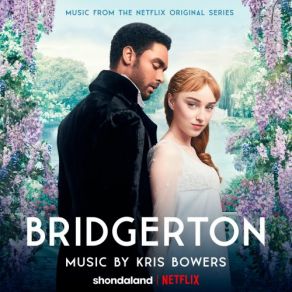 Bridgerton (Music From The Netflix Original Series) (Original Soundtrack) album cover