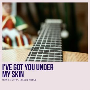 I've Got You Under My Skin album cover
