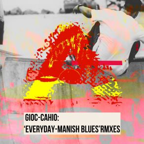 Everyday-Manish Blues Rmxes album cover