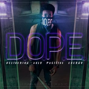 D. O. P. E album cover
