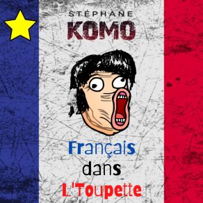 Français Dans L'Toupette album cover