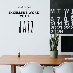 Excellent Work With Jazz album cover