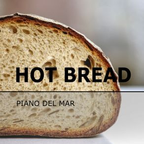 Hot Bread album cover