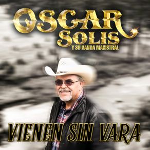 Vienen Sin Vara album cover