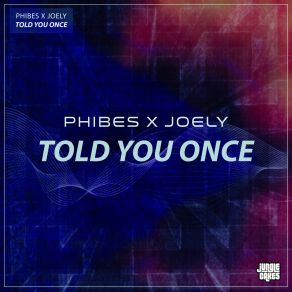 Told You Once (Single) album cover