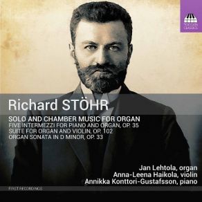Stohr - Solo And Chamber Music For Organ - Jan Lehtola album cover