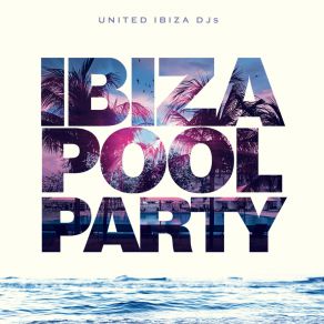 Ibiza Pool Party album cover