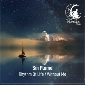 Rhythm Of Life / Without Me album cover