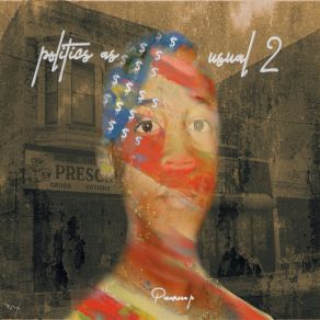 Politics As Usual 2 album cover