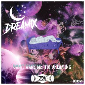 Don't Wake Me, I'm Dreaming album cover