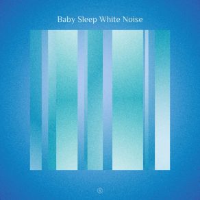 Baby Sleep White Noise album cover