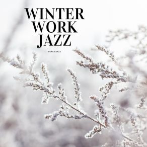 Winter Work Jazz album cover