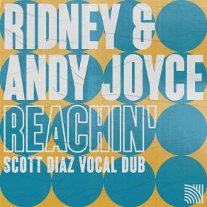 Reachin' (Scott Diaz Dubs) album cover