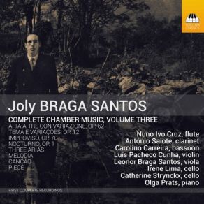Joly Braga Santos: Complete Chamber Music, Vol. 3 album cover