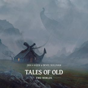 Tales Of Old: Two Worlds album cover