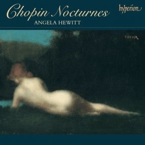 Chopin - The Complete Nocturnes And Impromptus - Angela Hewitt album cover