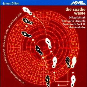 James Dillon - The Soadie Waste, Dillug-Kefitsah, Del Cuarto Elemento album cover